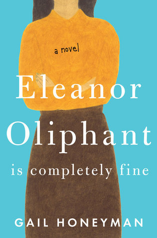 Eleanor Oliphant Is Completely Fine Book Cover