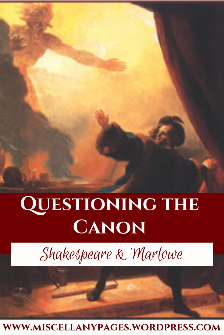 Questioning the Canon Shakespeare and Marlowe Pinterest Graphic