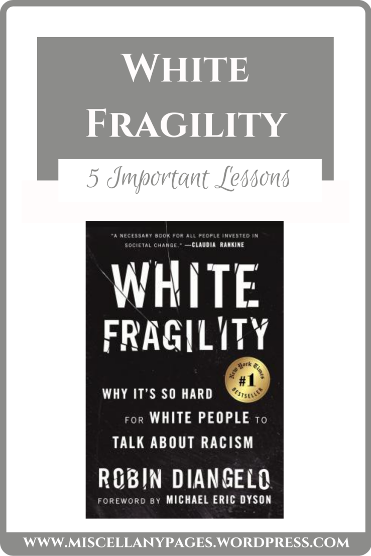 White Fragility by Robin DiAngelo Key Lessons Pinterest Graphic