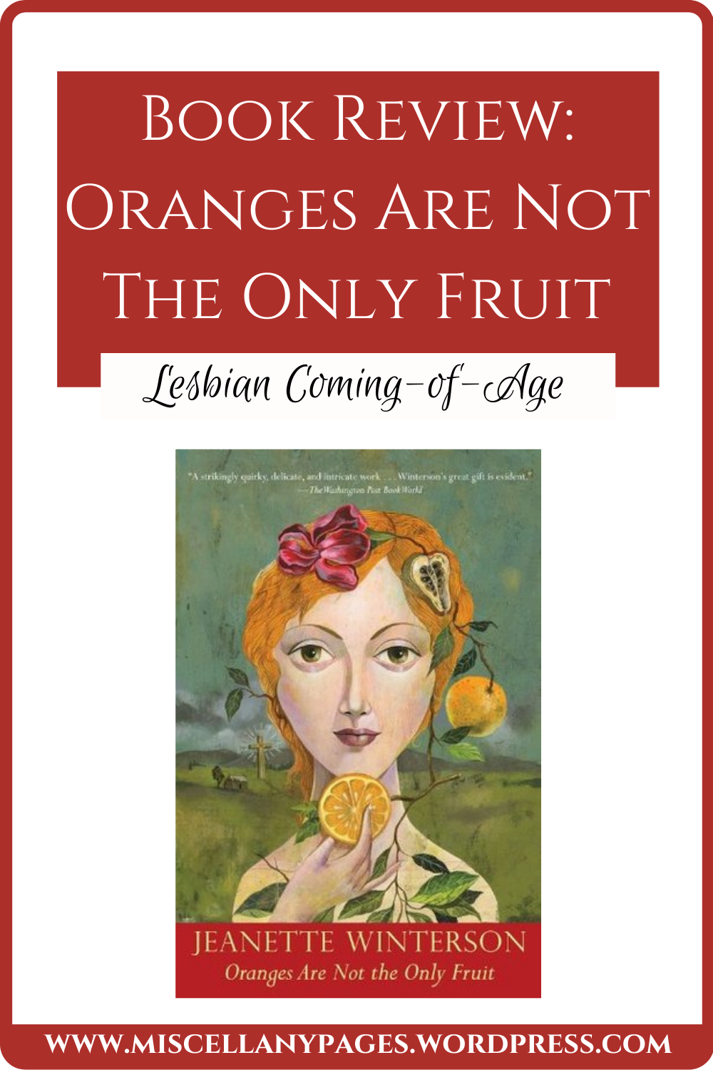 Oranges Are Not the Only Fruit by Jeanette Winterson Book Review Pinterest Graphic